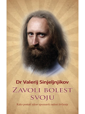 Zavoli bolest svoju
