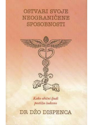 Ostvari svoje neograničene sposobnosti