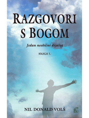Razgovori sa Bogom 1