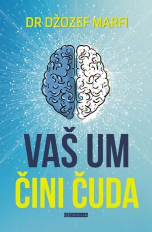 Vaš um čini čuda