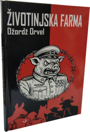 ŽIVOTINJSKA FARMA - Džordž Orvel